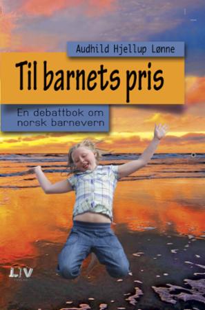 Til barnets pris