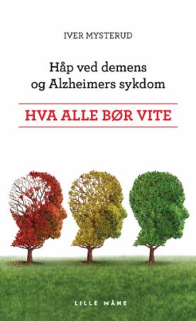 Håp ved demens og Alzheimers sykdom