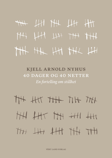 40 dager og 40 netter