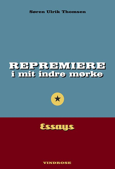 Repremiere i mit indre mørke