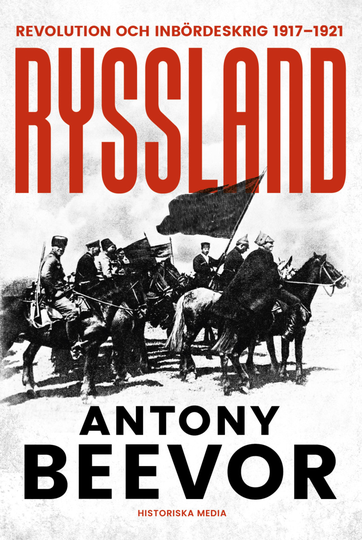 Ryssland Revolution och inbördeskrig 1917-1921