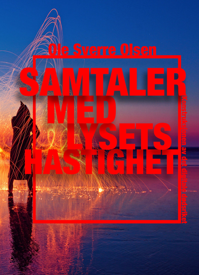 Samtaler med lysets hastighet