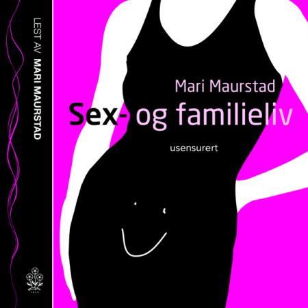 Sex- og familieliv