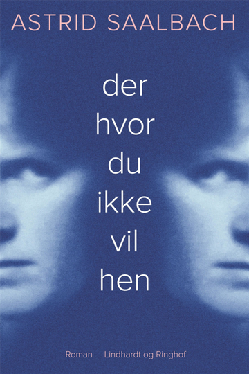der hvor du ikke vil hen