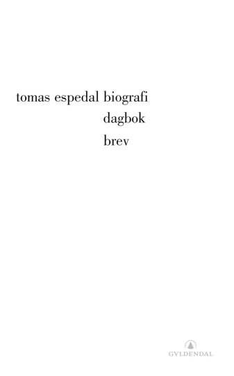 Biografi : (glemsel) ; Dagbok : (epitafer) ; Brev : (et forsøk)