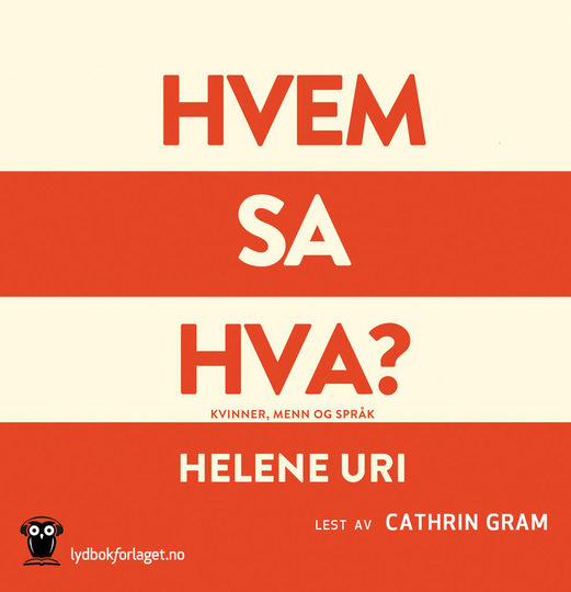 Hvem sa hva?
